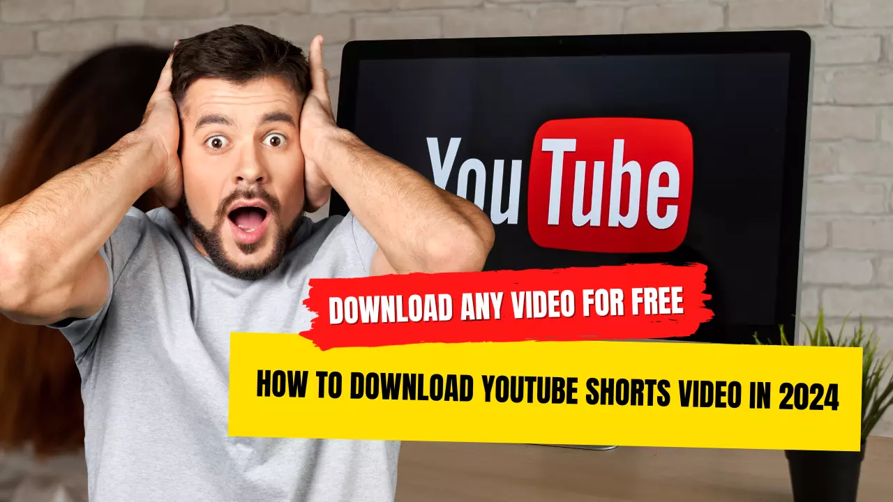 How to download YouTube Shorts Video in 2024